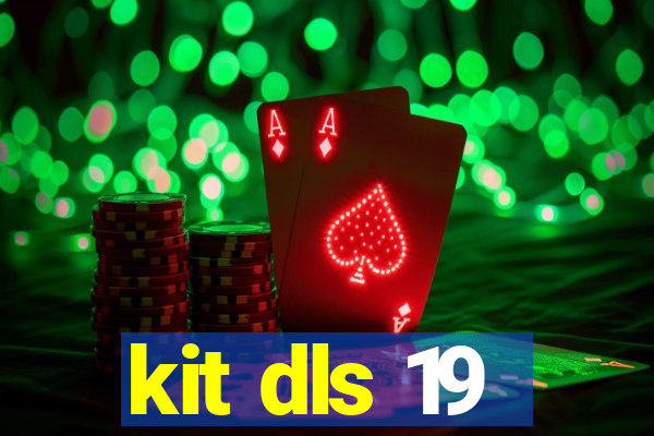 kit dls 19